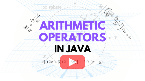 Arithmetic Operations in Java Programming Language.