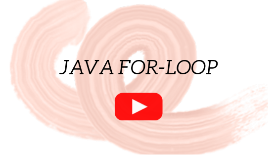 An introduction to Java for loop