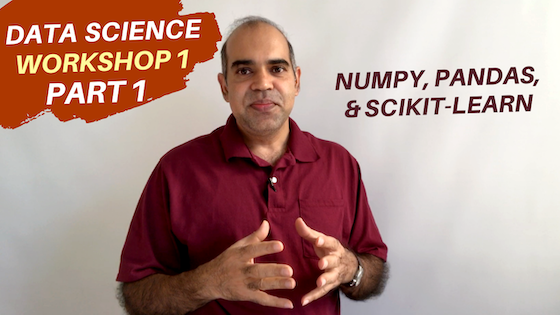 Data Science Workshop 1, Part 1: NumPy, Pandas, Scikit-Learn