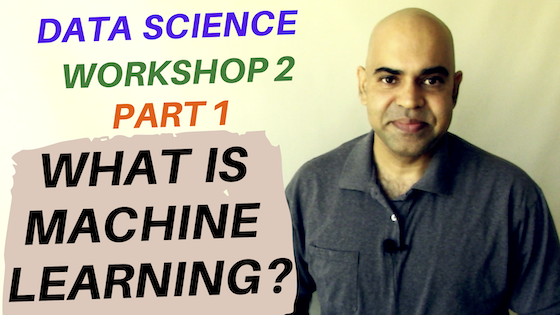 What is machine learning? (Workshop 2 Part 1)